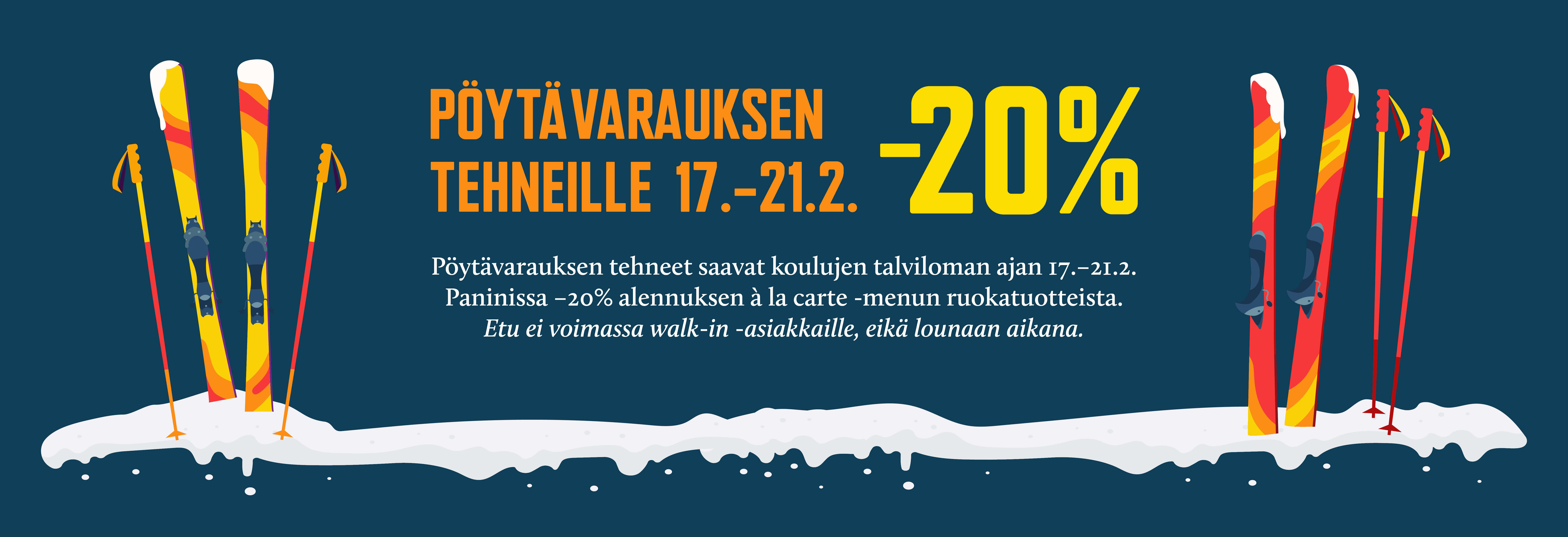 Hiihtoloman pöytävaraus Ravintola Panini